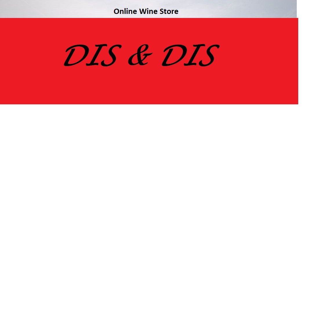 Dis&Dis: Online Wine Store